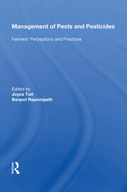 Management Of Pests And Pesticides: Farmers' Perceptions And Practices book cover