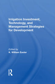 Irrigation Investment, Technology, And Management Strategies For Development book cover
