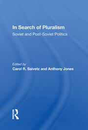 In Search Of Pluralism: Soviet And Post-soviet Politics book cover