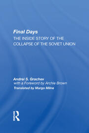 Final Days: The Inside Story Of The Collapse Of The Soviet Union book cover