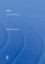 China In The Post-utopian Age book cover
