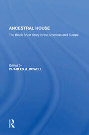 Ancestral House: The Black Short Story In The Americas And Europe book cover