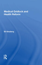 Medical Gridlock And Health Reform book cover
