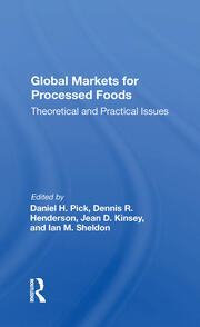 Global Markets For Processed Foods: Theoretical And Practical Issues book cover