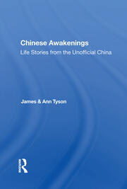 Chinese Awakenings: Life Stories From The Unofficial China book cover