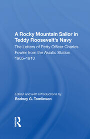 A Rocky Mountain Sailor In Teddy Roosevelt's Navy book cover