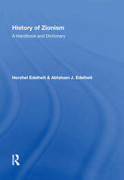 History Of Zionism: A Handbook And Dictionary book cover