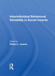 Interindividual Behavioral Variability In Social Insects book cover