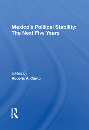 Mexico's Political Stability: The Next Five Years book cover