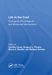 Life In The Cold: Ecological, Physiological, And Molecular Mechanisms book cover