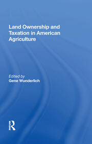 Land Ownership And Taxation In American Agriculture book cover