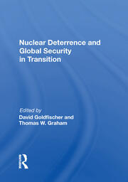 Nuclear Deterrence And Global Security In Transition book cover