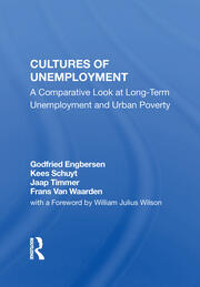 Cultures Of Unemployment: A Comparative Look At Long-term Unemployment And Urban Poverty book cover