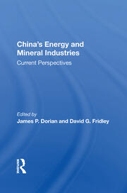 China's Energy And Mineral Industries: Current Perspectives book cover