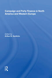 Campaign And Party Finance In North America And Western Europe book cover
