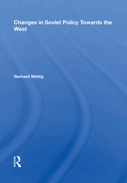 Changes In Soviet Policy Towards The West book cover