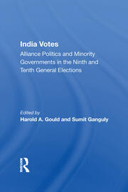 India Votes: Alliance Politics And Minority Governments In The Ninth And Tenth General Elections book cover