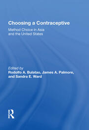 Choosing A Contraceptive: Method Choice In Asia And The United States book cover