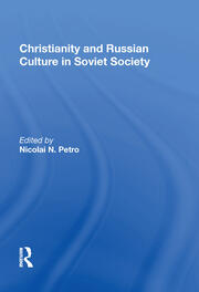 Christianity And Russian Culture In Soviet Society book cover