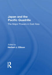 Japan And The Pacific Quadrille: The Major Powers In East Asia book cover