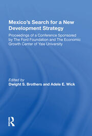Mexico's Search For A New Development Strategy book cover
