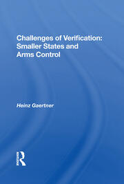 Challenges Of Verification: Smaller States And Arms Control book cover