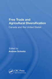 Free Trade And Agricultural Diversification: Canada And The United States book cover