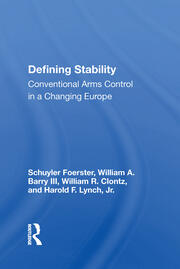 Defining Stability: Conventional Arms Control In A Changing Europe book cover