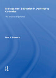 Management Education In Developing Countries: The Brazilian Experience book cover