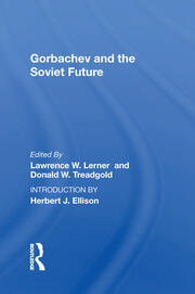 Gorbachev And The Soviet Future book cover