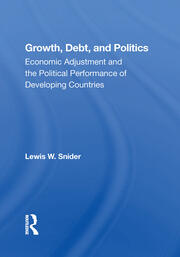 Growth, Debt, And Politics: Economic Adjustment And The Political Performance Of Developing Countries book cover
