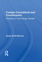 Foreign Consultants And Counterparts: Problems In Technology Transfer book cover