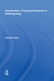 Introduction To Library Research In Anthropology book cover