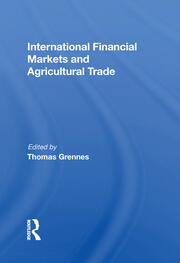 International Financial Markets And Agricultural Trade book cover