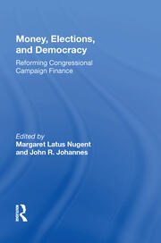 Money, Elections, And Democracy: Reforming Congressional Campaign Finance book cover