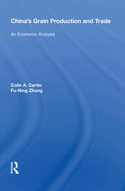 China's Grain Production And Trade: An Economic Analysis book cover