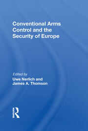 Conventional Arms Control And The Security Of Europe book cover