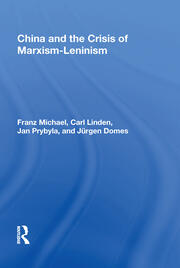 China And The Crisis Of Marxism-leninism book cover