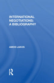 International Negotiations: A Bibliography book cover