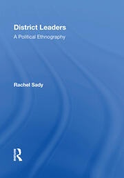 District Leaders: A Political Ethnography book cover
