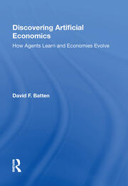 Discovering Artificial Economics: How Agents Learn And Economies Evolve book cover
