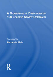 A Biographical Directory Of 100 Leading Soviet Officials book cover