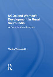 Ngos And Women's Development In Rural South India: A Comparative Analysis book cover