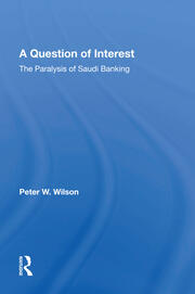 A Question Of Interest: The Paralysis Of Saudi Banking book cover