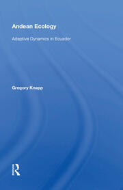 Andean Ecology: Adaptive Dynamics In Ecuador book cover