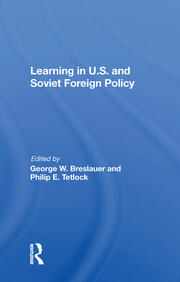 Learning In U.s. And Soviet Foreign Policy book cover