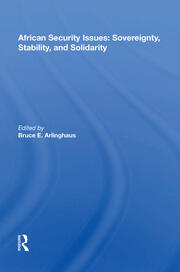 African Security Issues: Sovereignty, Stability, And Solidarity book cover