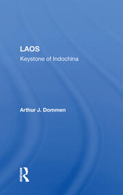 Laos: Keystone Of Indochina book cover