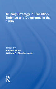 Military Strategy In Transition: Defense And Deterrence In The 1980s book cover