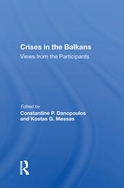Crises In The Balkans: Views From The Participants book cover